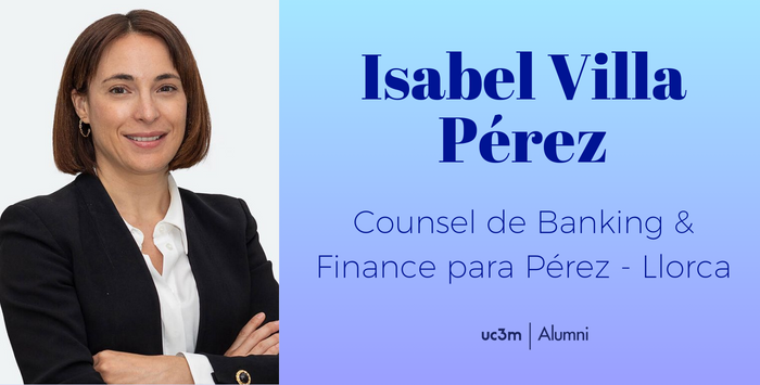 Pérez-Llorca amplía su equipo de Londres con la incorporación de Isabel Villa como Counsel de Banking & Finance